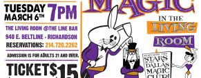 Magic In The Living Room – Dallas, Texas